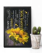 Load image into Gallery viewer, Sunflower You Are My Sunshine Mom Gift For Daughter Vertical Poster
