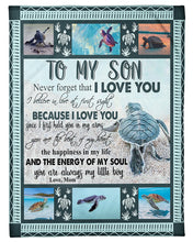 Load image into Gallery viewer, Turtles Mom Gift For Son You Are Always My Little Boy Fleece Blanket

