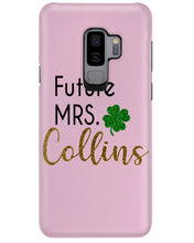 Load image into Gallery viewer, Shamrock Future Mrs Collins St Patrick's Day Phone case
