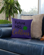 Load image into Gallery viewer, Shamrock Future Mrs Collins St Patrick's Day Pillow Cover
