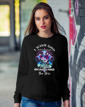 Load image into Gallery viewer, Rose Mandala Pattern I Need You Here Gift For Angel Dad Sweatshirt
