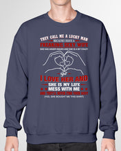 Load image into Gallery viewer, They Call Me A Lucky Man Gift For Husband Sweatshirt
