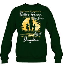 Load image into Gallery viewer, I Asked God To Make Me A Better Woman Sweatshirt
