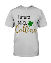 Load image into Gallery viewer, Shamrock Future Mrs Collins St Patrick's Day Guys Tee
