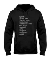 Load image into Gallery viewer, Splints Button Hook Therapy Putty Goniometer Resistance Bands Hoodie
