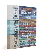 Load image into Gallery viewer, Missing You Is My Hobby Custom Name Gift For Wife Matte Canvas
