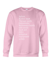 Load image into Gallery viewer, Splints Button Hook Therapy Putty Goniometer Resistance Bands Sweatshirt
