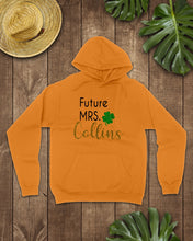 Load image into Gallery viewer, Shamrock Future Mrs Collins St Patrick's Day Hoodie

