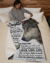 Load image into Gallery viewer, Wolf To Be Humble And Work Hard Dad Gift For Daughter Sherpa Blanket
