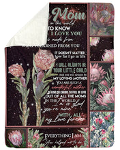 Load image into Gallery viewer, Protea Everything I Am You Hepled Me To Be Gift For Mom Sherpa Blanket

