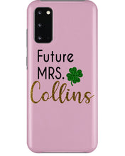 Load image into Gallery viewer, Shamrock Future Mrs Collins St Patrick's Day Phone case
