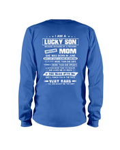 Load image into Gallery viewer, Lucky Son Who Raised By A Freaking Awesome June Mom Unisex Long Sleeve
