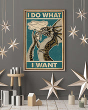 Load image into Gallery viewer, Dragon I Do What I Want Gift For Men Vertical Poster
