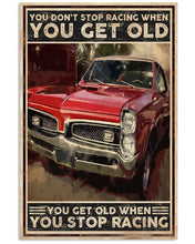 Load image into Gallery viewer, Muscle Car You Get Old When You Stop Racing Gift Vertical Poster
