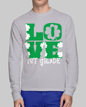 Load image into Gallery viewer, 1st Grade Love White Clover St Patrick's Day Gift For Teacher Unisex Long Sleeve
