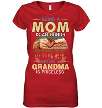 Load image into Gallery viewer, Being A Mom Is An Honor Being A Grandma Is Priceless Ladies V-Neck

