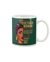 Load image into Gallery viewer, Im An October Woman I Have Three Sides Birthday Gift Mug
