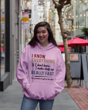 Load image into Gallery viewer, Gift For Grandpa I Know Everything If I Don't Know I Make Stuff Up Hoodie
