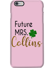 Load image into Gallery viewer, Shamrock Future Mrs Collins St Patrick's Day Phone case

