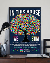 Load image into Gallery viewer, Autism awareness in this house Vertical Poster
