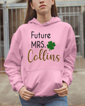 Load image into Gallery viewer, Shamrock Future Mrs Collins St Patrick's Day Hoodie
