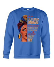 Load image into Gallery viewer, Im An October Woman I Have Three Sides Birthday Gift Sweatshirt
