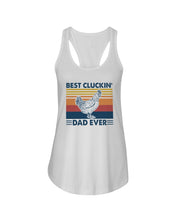 Load image into Gallery viewer, Best Cluckin' Dad Ever Retro Vintage Gift For Dad Ladies Flowy Tank
