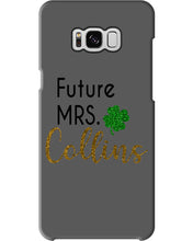 Load image into Gallery viewer, Shamrock Future Mrs Collins St Patrick's Day Phone case
