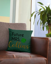 Load image into Gallery viewer, Shamrock Future Mrs Collins St Patrick's Day Pillow Cover
