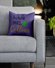 Load image into Gallery viewer, Shamrock Future Mrs Collins St Patrick's Day Pillow Cover
