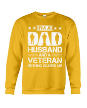 Load image into Gallery viewer, I'm A Dad Husband And A Veteran Gift For Family Sweatshirt
