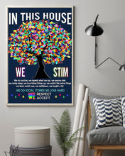 Load image into Gallery viewer, Autism awareness in this house Vertical Poster
