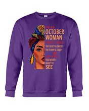 Load image into Gallery viewer, Im An October Woman I Have Three Sides Birthday Gift Sweatshirt
