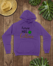 Load image into Gallery viewer, Shamrock Future Mrs Collins St Patrick's Day Hoodie
