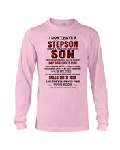 Load image into Gallery viewer, I Don't Have A Step Son Gift For Family Unisex Long Sleeve
