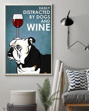 Load image into Gallery viewer, Angry Bulldog Black And White Dog And Red Wine Gift For Dog Lovers Vertical Poster
