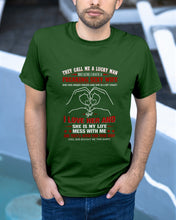 Load image into Gallery viewer, They Call Me A Lucky Man Gift For Husband Guys Tee
