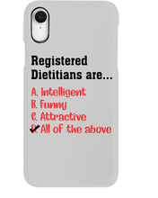 Load image into Gallery viewer, Registered Dietitians Are Intelligent Attractive Printed Mug Phone case
