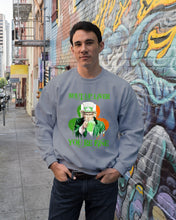 Load image into Gallery viewer, Shut Up Liver You're Fine Ireland Flag Shamrock St Patrick's Day Gift Sweatshirt
