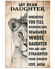 Load image into Gallery viewer, Lion King Remember Whose Daughter You Are Mom Gift For Daughter Vertical Poster

