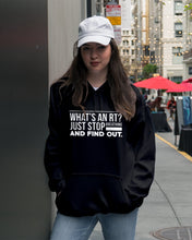 Load image into Gallery viewer, What's An RT Just Stop Breathing And Find Out Hoodie
