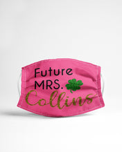 Load image into Gallery viewer, Shamrock Future Mrs Collins St Patrick's Day Cloth Face Mask

